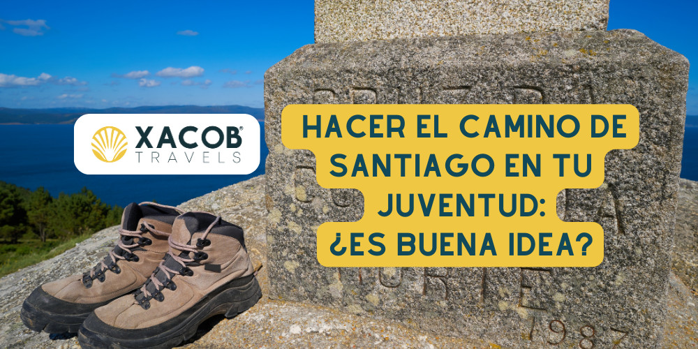 Hacer el Camino de Santiago en tu Juventud: ¿Es Buena Idea?