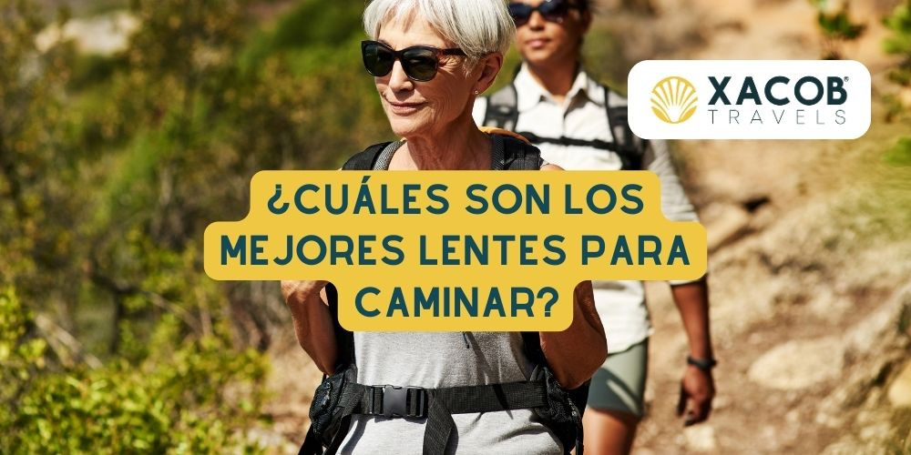 ¿Cuáles son los Mejores Lentes para Caminar?