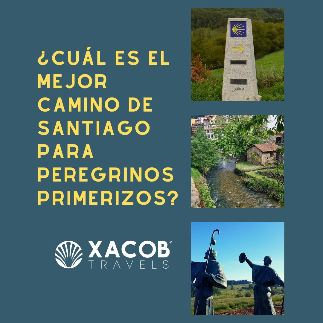 ¿Cuál es El Mejor Camino de Santiago para Principiantes?