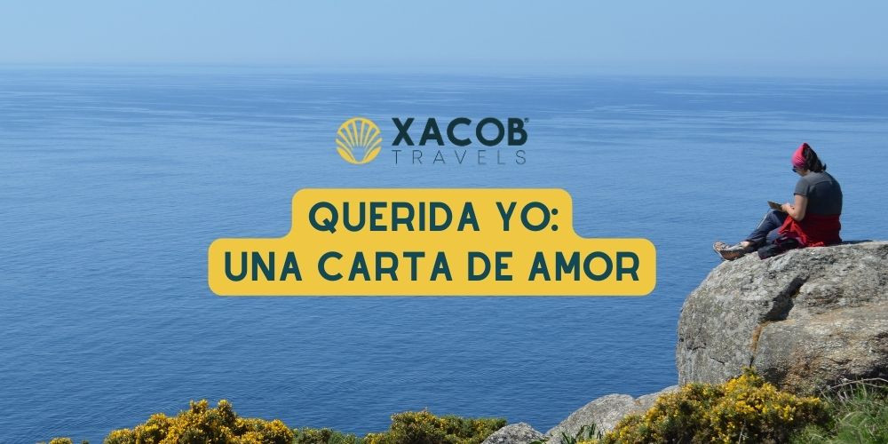 Querida Yo: Una Carta de Amor Propio Después del Camino de Santiago